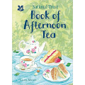 The National Trust Book of Afternoon Tea